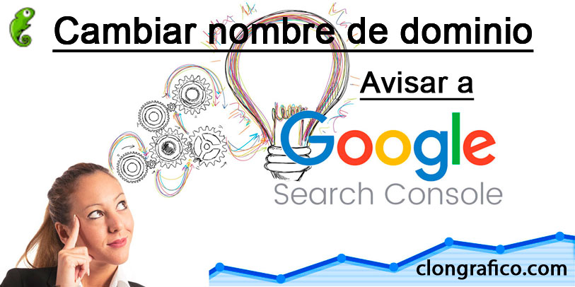 cambiar nombre dominio y avisar a search console evitar penalizacion seo