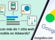 Cómo tener 2 webs en adwords con la misma cuenta de publicidad Gmail