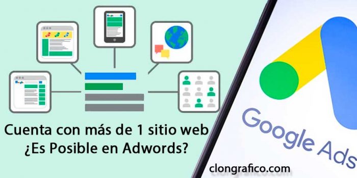 Cómo tener 2 webs en adwords con la misma cuenta de publicidad Gmail